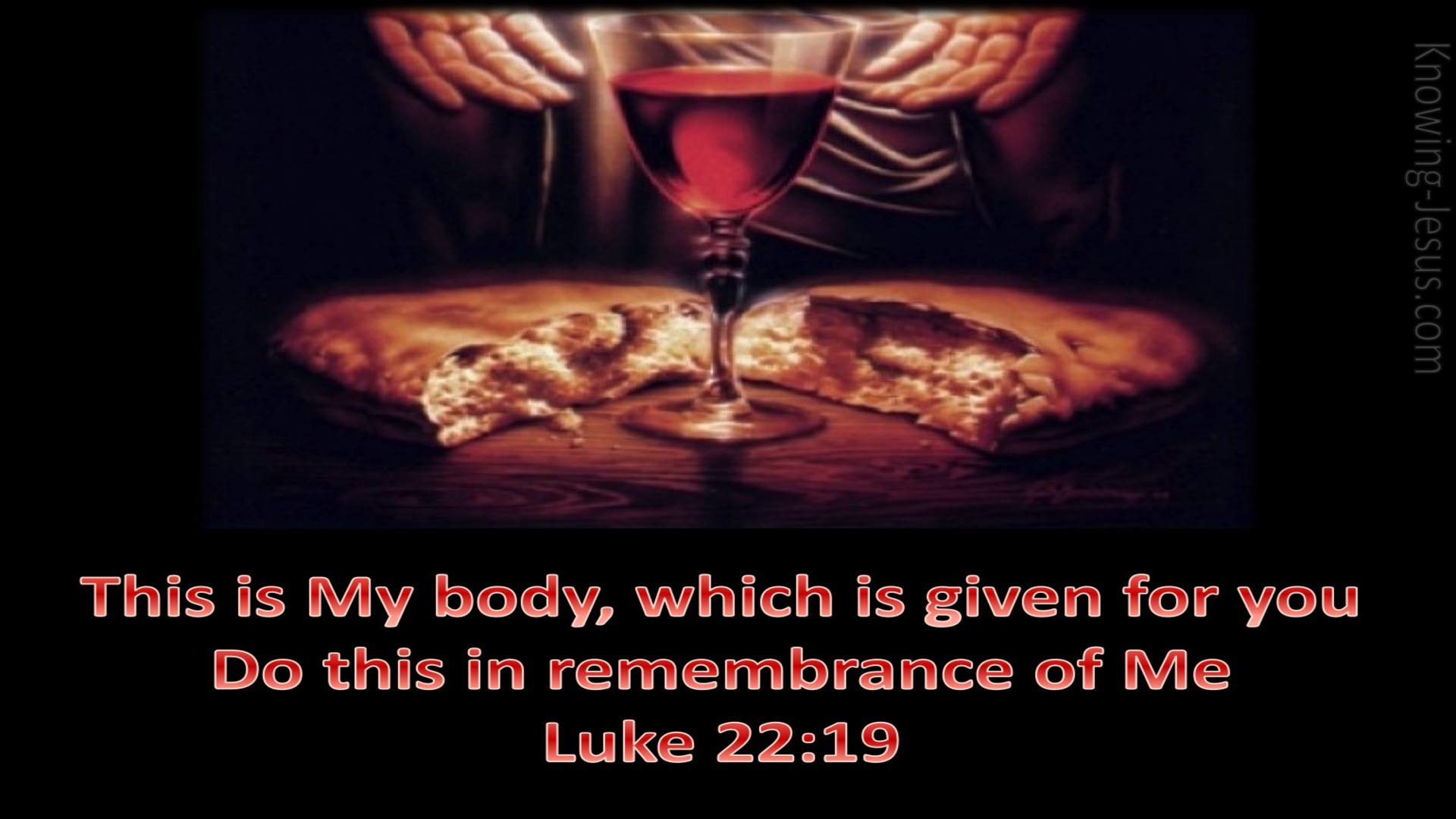 Luke 22:19 Do This In Remembrance (black)